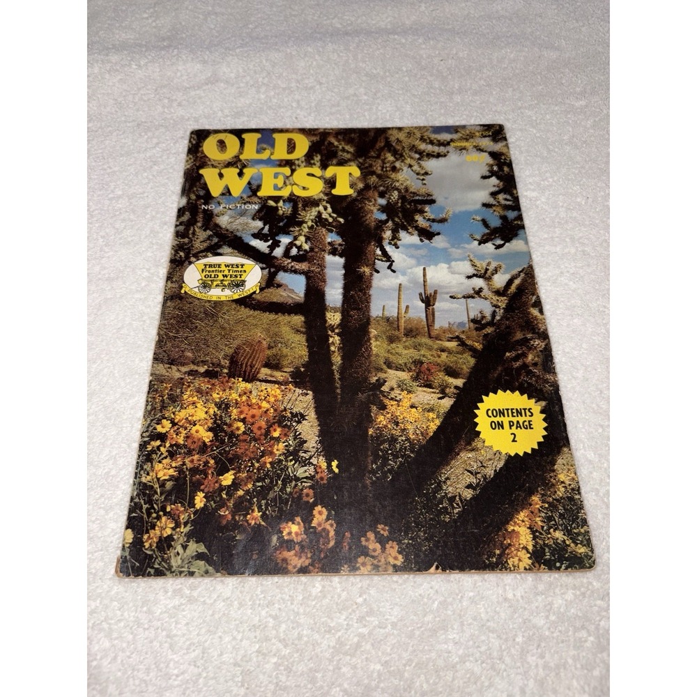 Old West Magazine Summer 1974 GOLD Cache Cedar Hill Night Of Terror Trapper Man